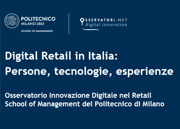 Di.Tech sponsorizza l’edizione 2017 dell’Osservatorio Innovazione Digitale nel Retail del Politecnico di Milano